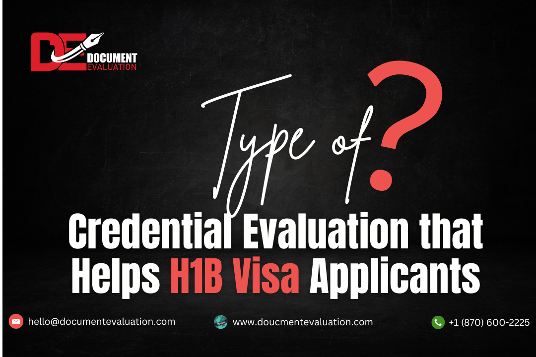 Credential Evaluation for h1b
