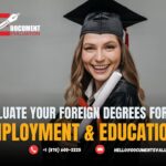 Evaluate Foreign Degrees for U.S.