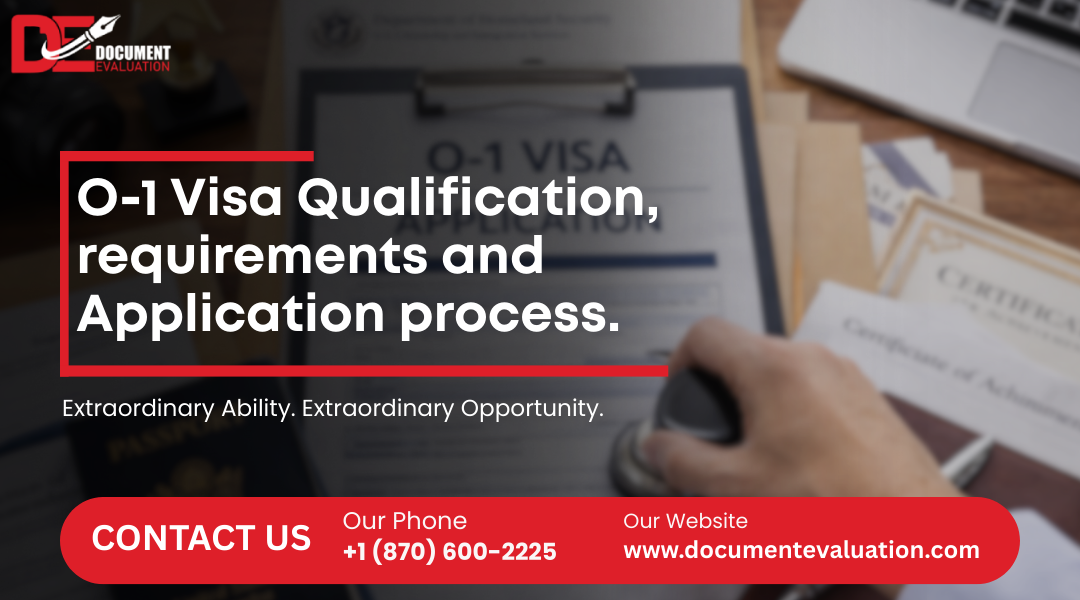 O-1 visa qualifications, requirements, application process, and costs