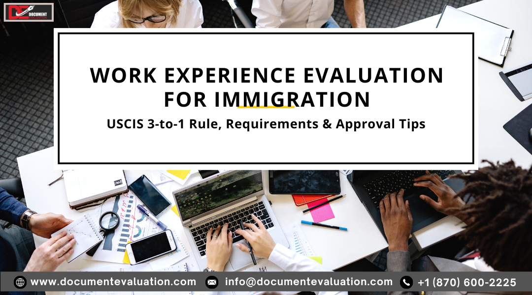 Work Experience Evaluation USA showing USCIS 3-to-1 rule degree equivalency concept