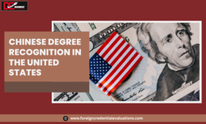 Chinese degree equivalency in USA credential evaluation process