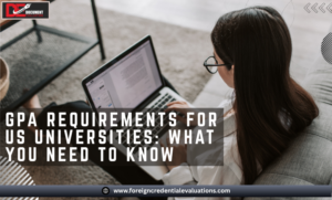 GPA requirements for US universities explained for students