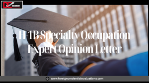 Specialty occupation evidence documents for H1B visa petition approval