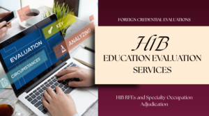H1B education evaluation services for specialty occupation petitions